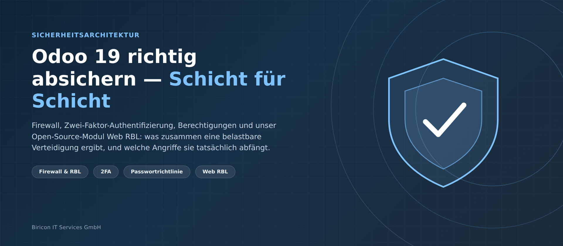 Odoo 19 Sicherheitsarchitektur: Firewall, 2FA, Berechtigungen, Web RBL